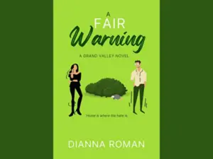A Fair Warning by Diana Roman