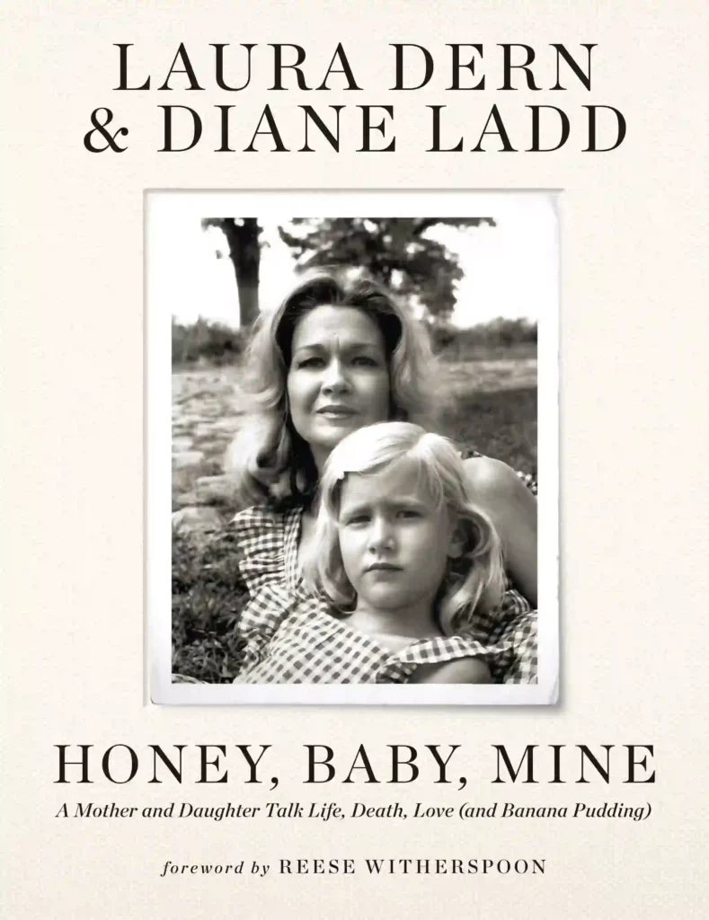 Honey Baby Mine by Diane Ladd