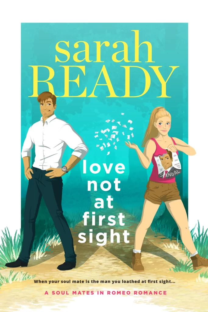 Love Not At First Sight by Sarah Ready
