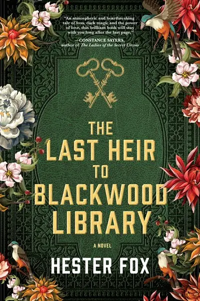 The Heir to the Blackwood Library by Hester Fox