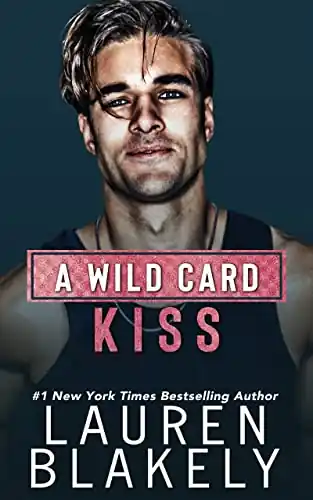A Wildcard Kiss by Laura Blakely