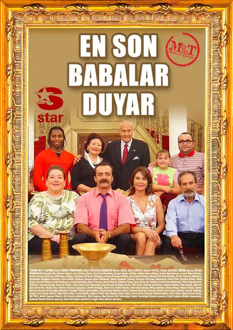 En Son Babalar Duyar 