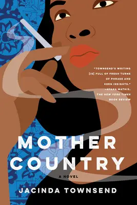 Mother Country by Jacinda Townsend