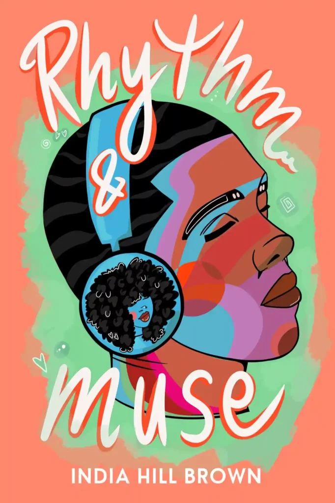 Rhythm and Muse by India Hill