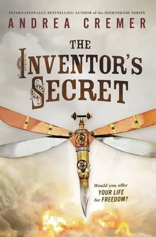 The Inventor’s Secret by Andrea Cremer