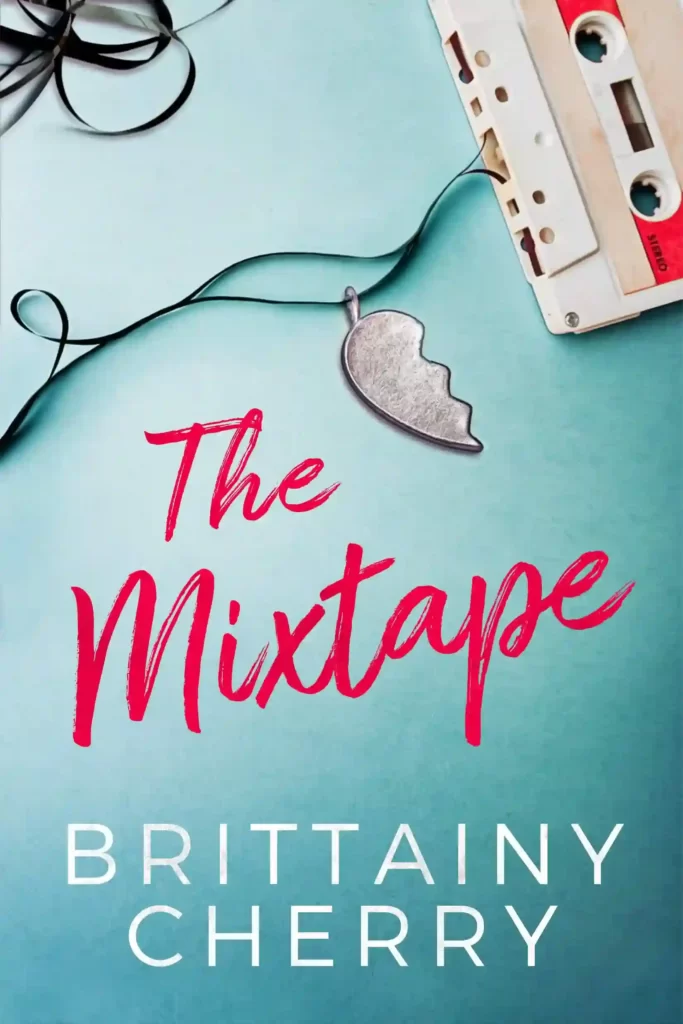 The Mixtape by Brittany Cherry