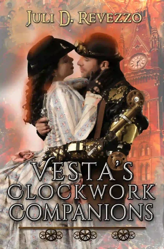 Vesta's Clockwork Companions by Juli D Revezzo