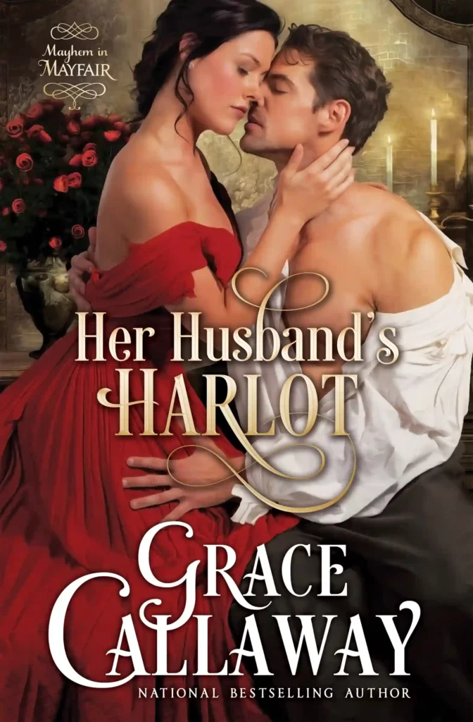 Her husbands harlot by Grace Callaway